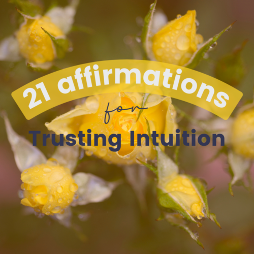 Trusting Intuition Affirmations